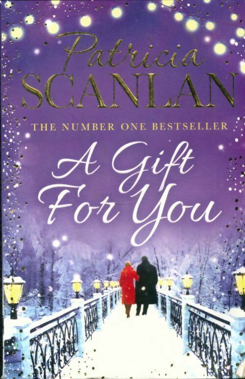 Livrenpoche : A gift for you - Patricia Scanlan - Livre