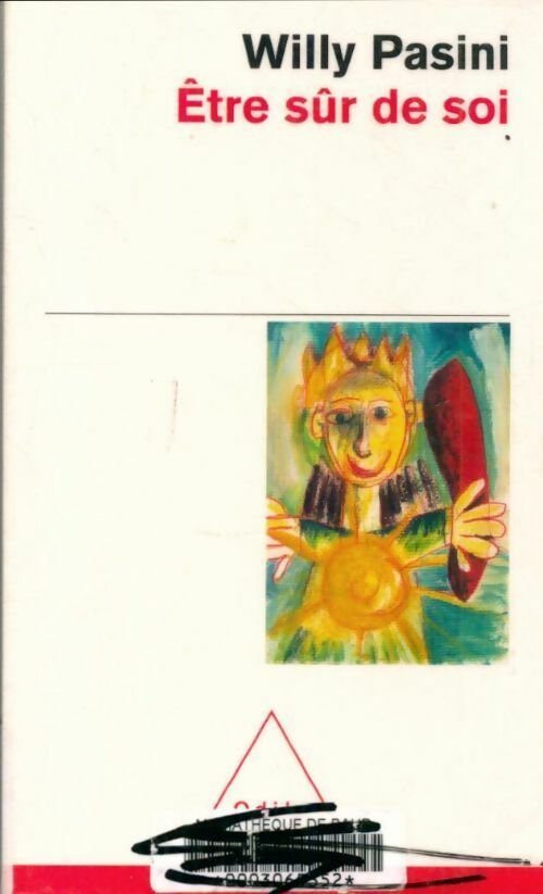 Livrenpoche : Etre sûr de soi - Willy Pasini - Livre