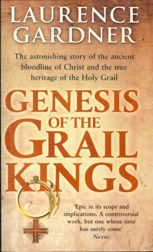 Genesis of the grail kings - Laurence Gardner -  Bantam books - Livre