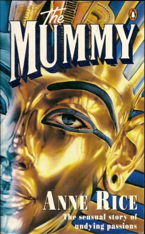 Livrenpoche : The mummy - Anne Rice - Livre