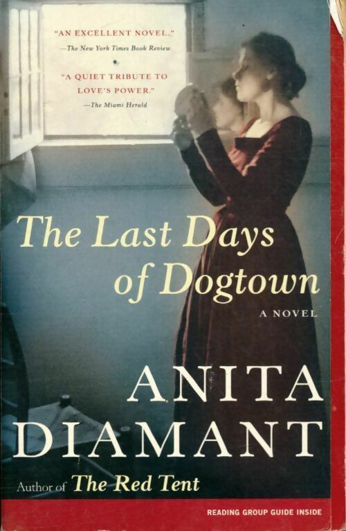 Livrenpoche : The last days of Dogtown - Anita Diamant - Livre