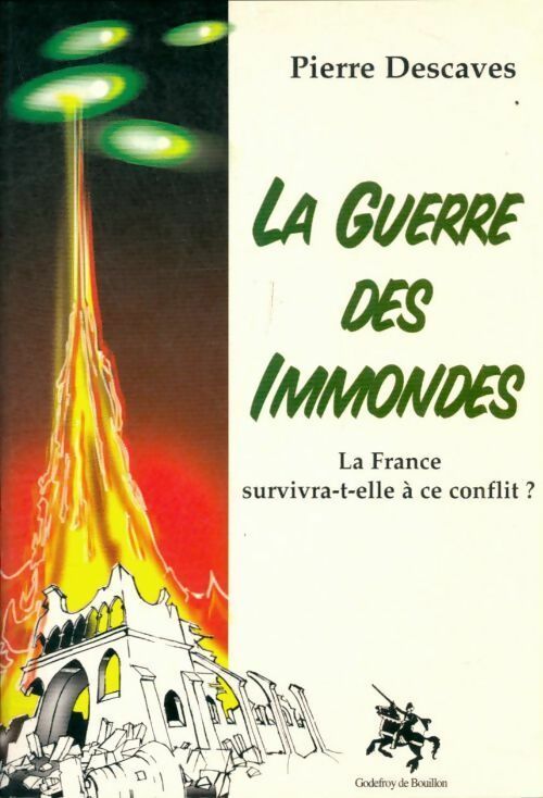 Livrenpoche : La guerre des immondes - Pierre Descaves - Livre