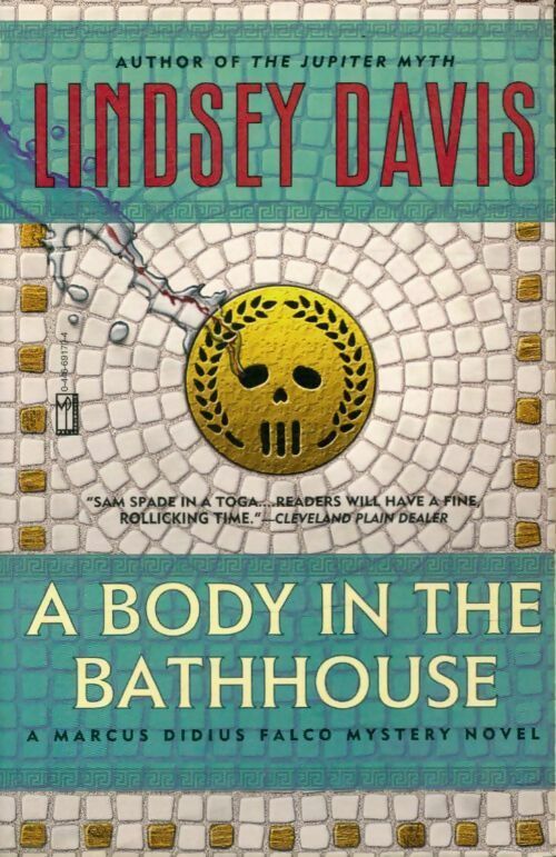 Livrenpoche : A body in the bath house - Lindsey Davis - Livre