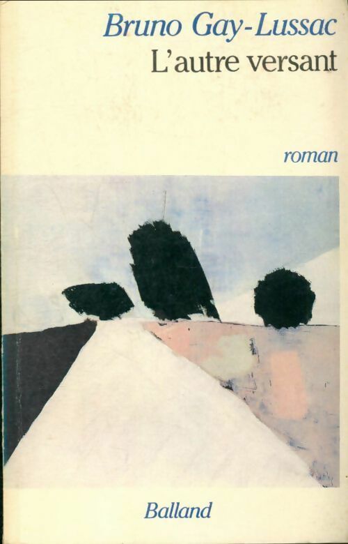 Livrenpoche : L'autre versant - Bruno Gay-Lussac - Livre