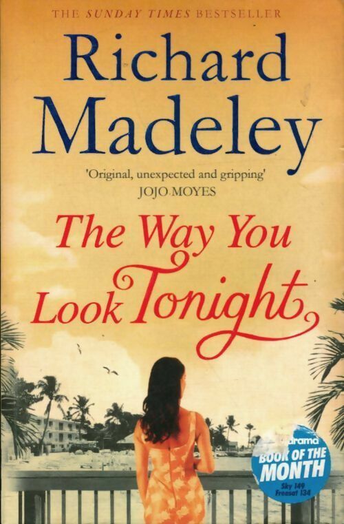 The way you look tonight - Richard Madeley -  Simon & Schuster - Livre