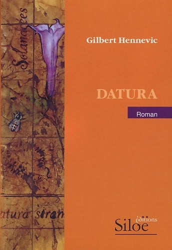 Livrenpoche : Datura - Gilbert Hennevic - Livre