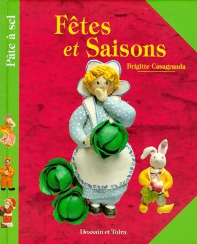 Livrenpoche : Fêtes et saisons - Brigitte Casagranda - Livre