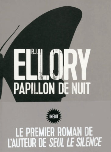 Livrenpoche : Papillon de nuit - R.J. Ellory - Livre