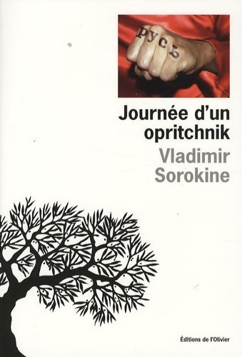 Livrenpoche : Journée d'un opritchnik - Vladimir Sorokine - Livre