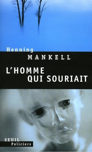 Livrenpoche : L'homme qui souriait - Henning Mankell - Livre