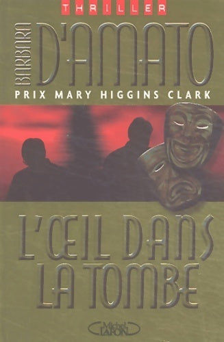 Livrenpoche : L'oeil dans la tombe... - Barbara D'Amato - Livre