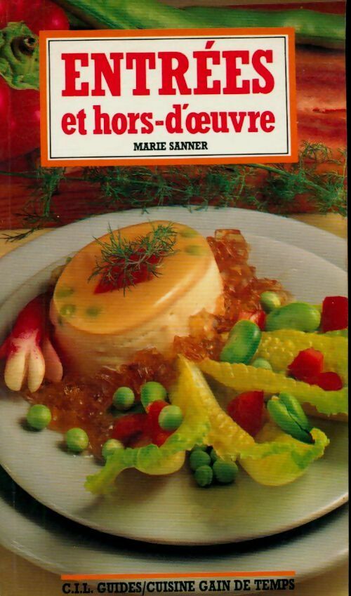 Livrenpoche : Entrées et hors-d'oeuvre - Marie Sanner - Livre