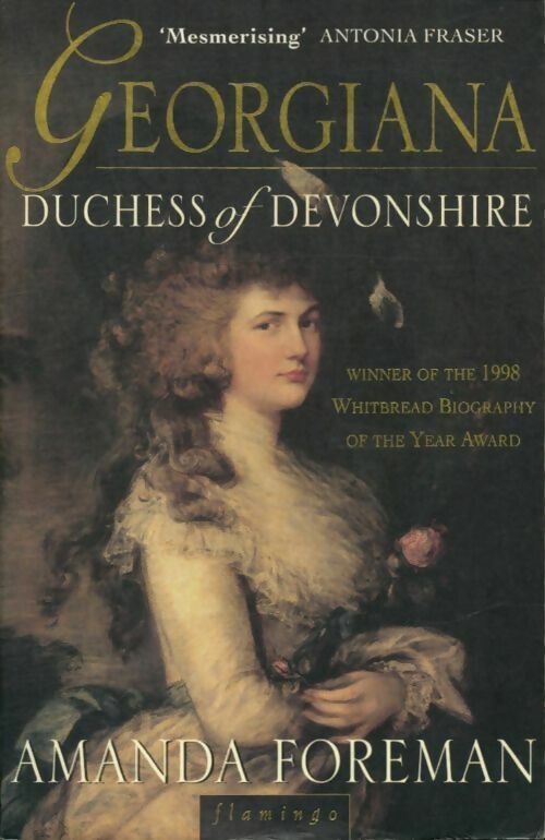 Livrenpoche : Georgiana, duchess of devonshire - Amanda Foreman - Livre
