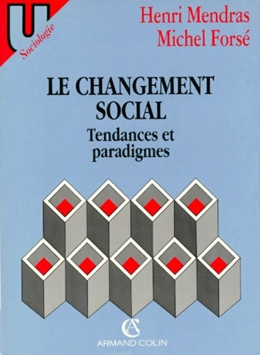 Livrenpoche : Le changement social. Tendances et paradigmes - Henri Mendras - Livre