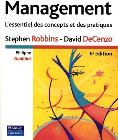 Livrenpoche : Management. L'essentiel des concepts et pratiques - Stephen Robbins - Livre
