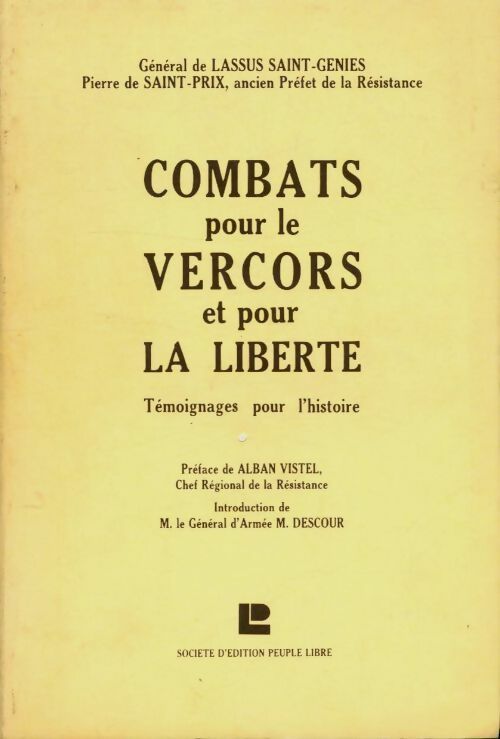 Livrenpoche : Combats pour le Vercors et pour la liberté - Raymond De Lassus Saint Geniès - Livre