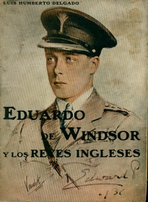 Livrenpoche : Eduardo de Windsor - Luis Humberto Delgado - Livre