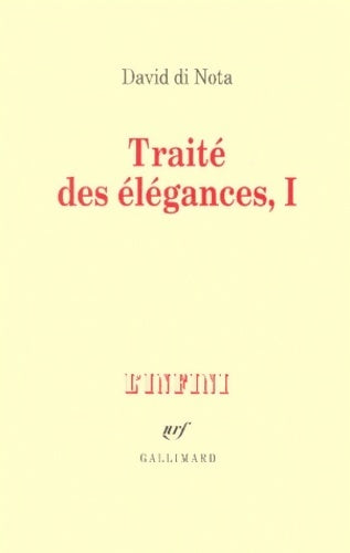 Livrenpoche : Traite des élégances Tome I - David Di Nota - Livre