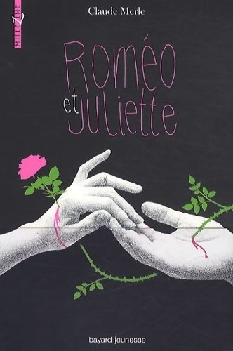 Livrenpoche : Roméo et Juliette - Claude Merle - Livre