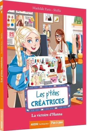 Livrenpoche : Les p'tites créatrices Tome IX : La victoire d'Hanna - Mathilde Paris - Livre