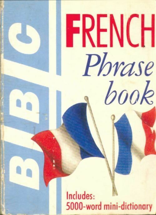 Livrenpoche : French phrase book - Philippa Goodrich - Livre