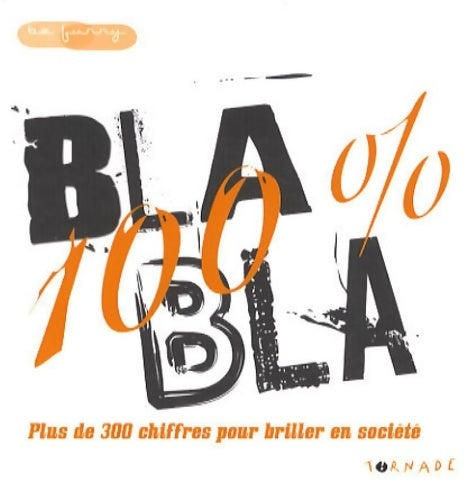 Livrenpoche : Bla bla 100% - Pierre Varrod - Livre
