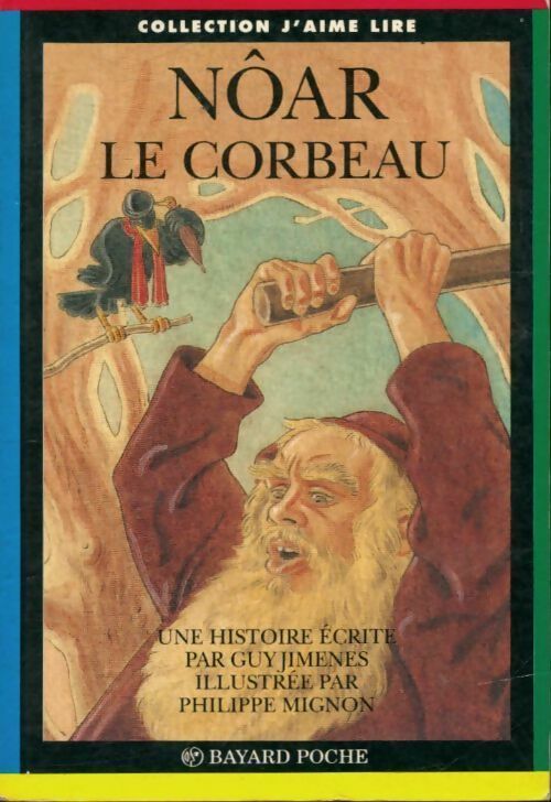 Livrenpoche : Nôar, le corbeau - Guy Jimenes - Livre