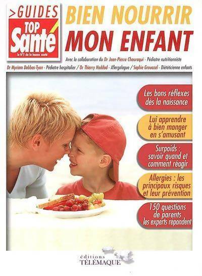 Livrenpoche : Bien nourrir mon enfant - Jean-Pierre Chouraqui - Livre