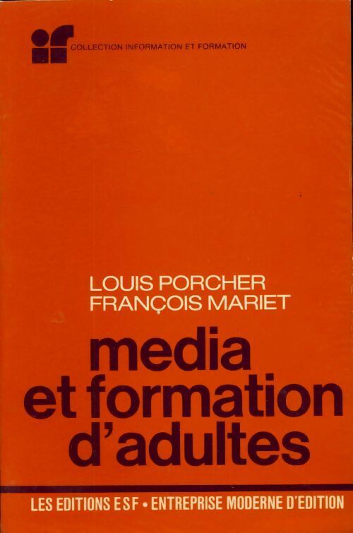 Livrenpoche : Media et formation d'adultes - Louis Porcher - Livre