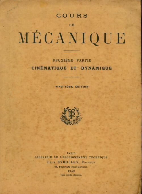 Livrenpoche : Cours de mécanique Tome II : Cinématique et dynamique - Collectif - Livre