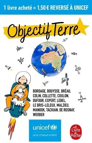 Livrenpoche : Objectif terre : Unicef - Collectif - Livre