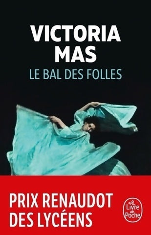 Livrenpoche : Le bal des folles - Victoria Mas - Livre