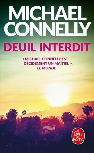 Livrenpoche : Deuil interdit - Michael Connelly - Livre