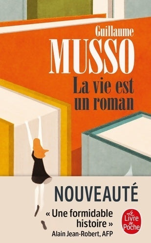 Livrenpoche : La vie est un roman - Guillaume Musso - Livre