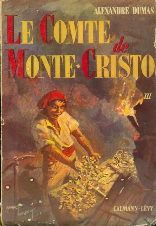 Livrenpoche : Le comte de Monte Cristo Tome III - Alexandre Dumas - Livre