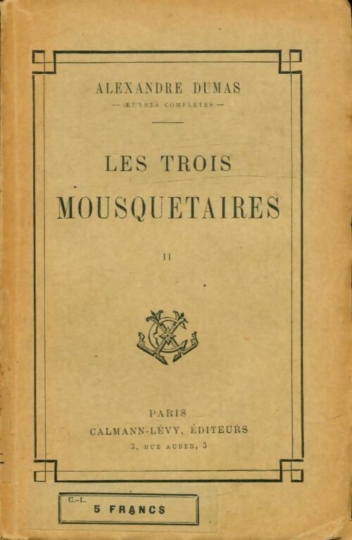 Livrenpoche : Les trois mousquetaires Tome II - Alexandre Dumas - Livre
