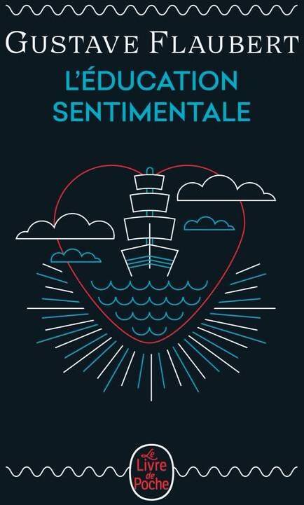 Livrenpoche : L'éducation sentimentale - Gustave Flaubert - Livre