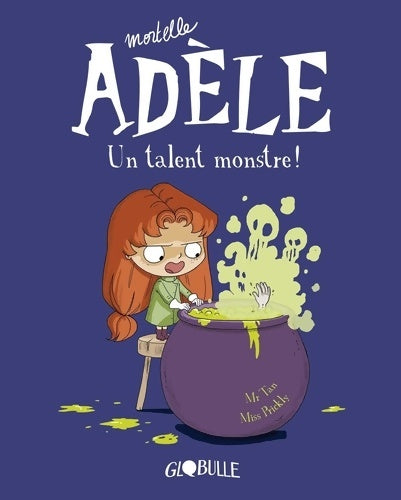 Livrenpoche : Mortelle Adèle Tome VI : Un talent monstre ! - M. Tan - Livre