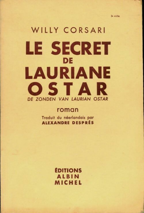 Livrenpoche : Le secret de Lauriane Ostar - Willy Corsari - Livre