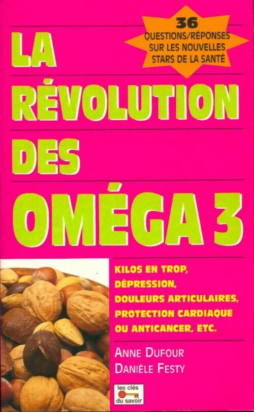 Livrenpoche : La révolution des omégas 3 - Anne Dufour - Livre