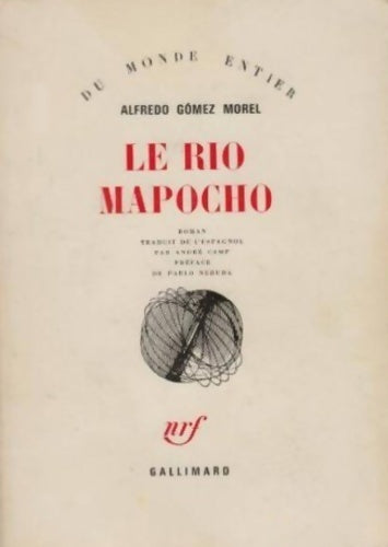 Livrenpoche : Le rio Mapocho - Alfredo Gomez Morel - Livre