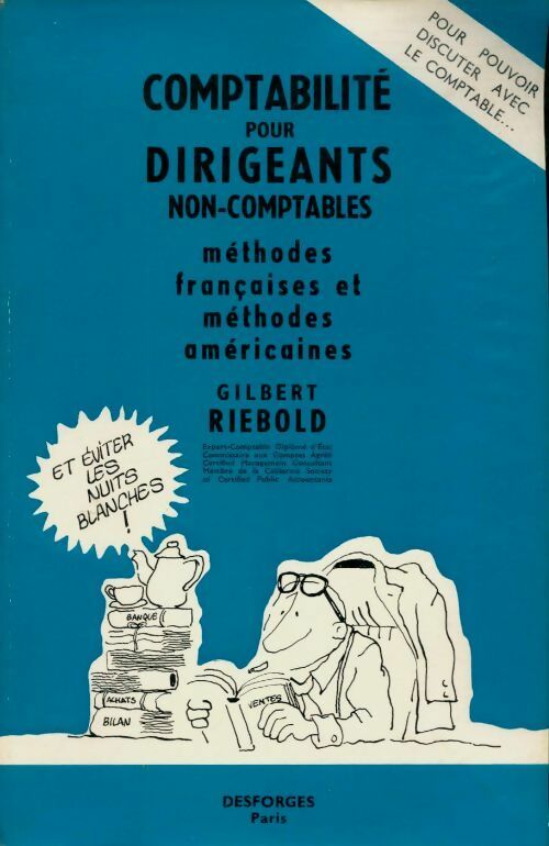 Livrenpoche : Comptabilité pour dirigeants non-comptables - Gilbert Riebold - Livre