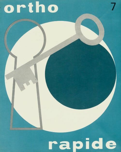 Livrenpoche : Ortho rapide n°7 - Collectif - Livre