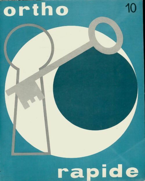Livrenpoche : Ortho rapide n°10 - Collectif - Livre