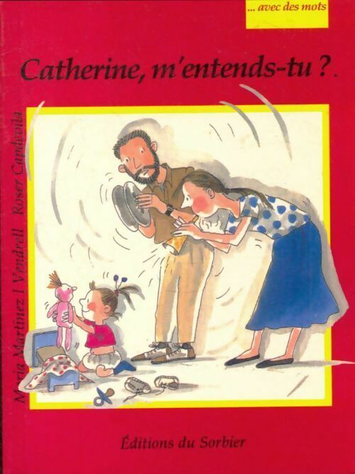 Livrenpoche : Catherine m'entends-tu ? - Carme Solé Vendrell - Livre