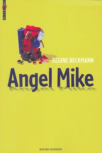 Angel Mike - Régine Beckmann -  Millezime - Livre