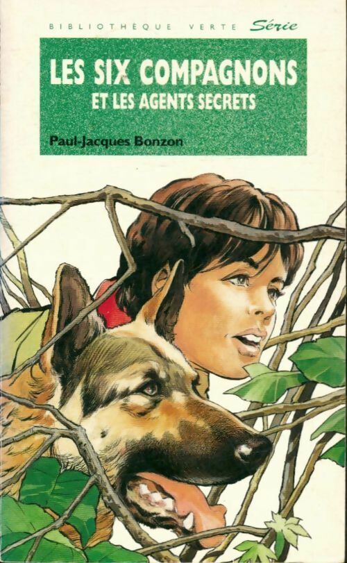 Les six compagnons et les agents secrets - Paul-Jacques Bonzon - Livre