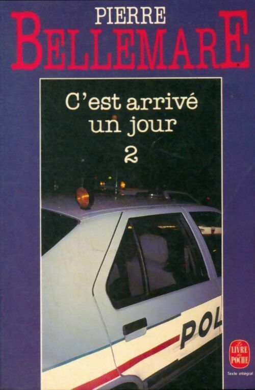 Livrenpoche : C'est arrivé un jour Tome II - Pierre Bellemare - Livre