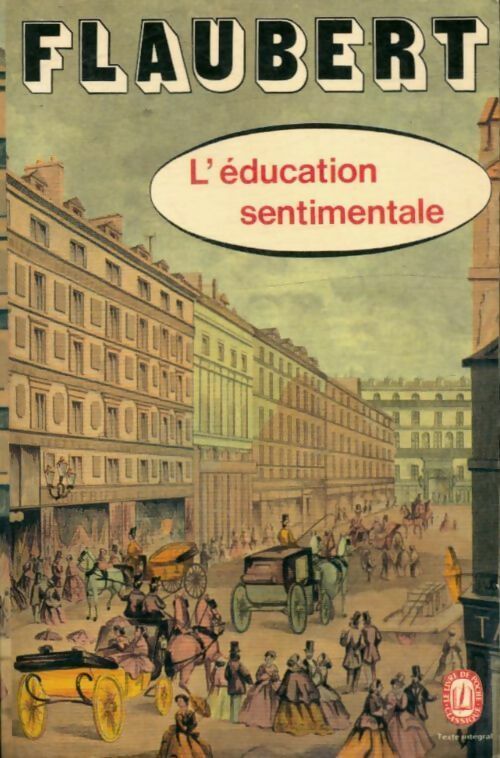 Livrenpoche : L'éducation sentimentale - Gustave Flaubert - Livre