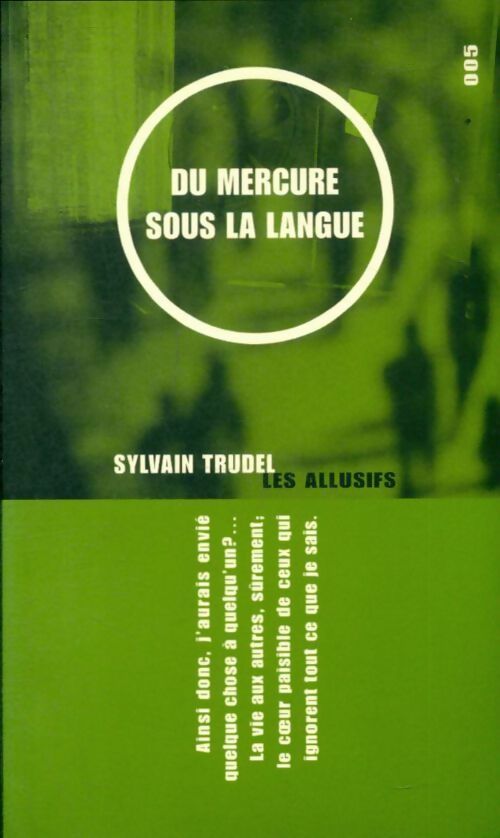 Livrenpoche : Du mercure sous la langue - Sylvain Trudel - Livre